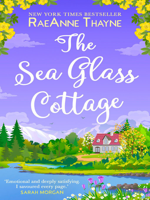 Title details for The Sea Glass Cottage by RaeAnne Thayne - Available